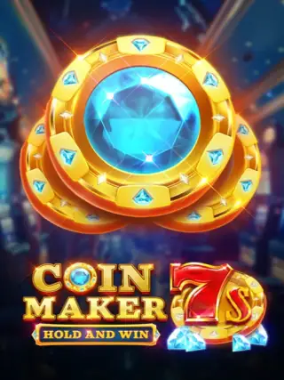 Coin Maker 7s Hold and Win