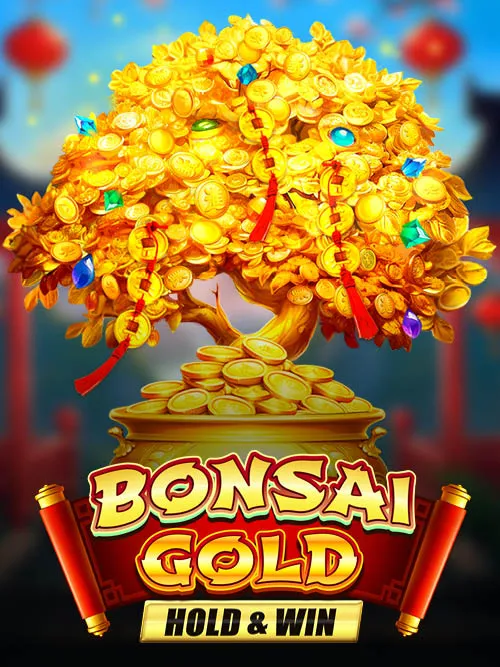 Bonsai Gold Hold & Win