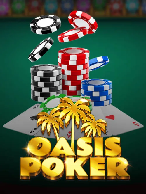 Oasis Poker