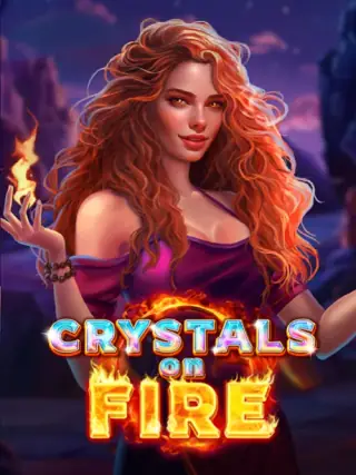 Crystals on Fire
