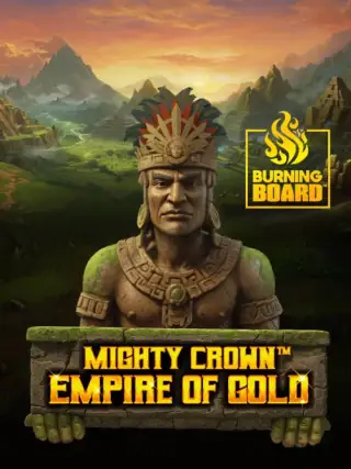 Mighty Crown™: Empire of Gold Burning Board™