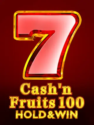 Cash'n Fruits 100 Hold And Win