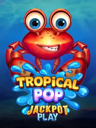 Tropical Pop Jackpot Play